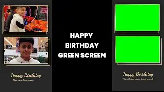 Happy Birthday Green Screen | Birthday Full Screen | Green Screen Birthday Wishes