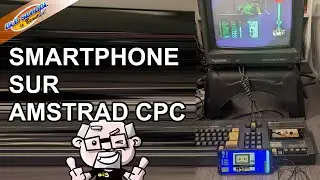 Comment charger des jeux Amstrad CPC avec son Smartphone ?