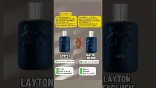 Layton vs Layton Exclusif | best Parfums de Marly fragrances
