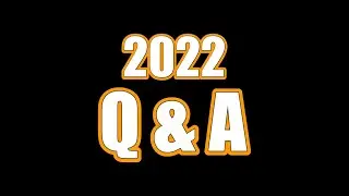 2022 Q & A