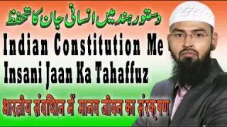 Indian Constitution 🇮🇳Mai Insaani Jaan ka Tahaffuz By Faiz Syed
