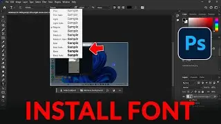 How to Install Custom Fonts in Photoshop 2025
