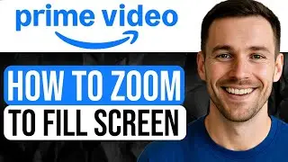 How to Zoom to Fill Screen on Amazon Prime Video (Step-by-Step Tutorial) 2026