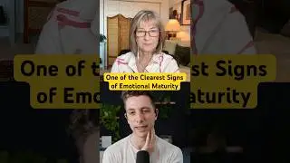 One of the Clearest Signs of Emotional Maturity