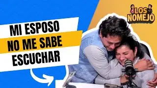 LOS NOMEJO | MI ESPOSO NO ME ESUCHA | COLECCIONABLES | EP2