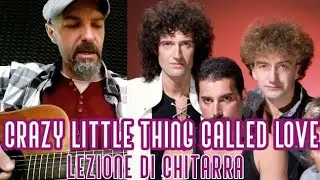 Crazy Little thing called love - lezione di chitarra