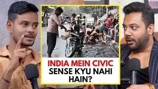 India Mein Civic Sense Kyu Nahi Hain? || Best Of Real Talk