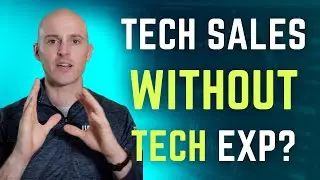 Can You Succeed in Tech Sales Without a Tech Background?