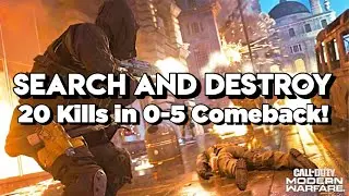 20 Kills in INSANE 0-5 Comeback!!! MODERN WARFARE Search and Destroy