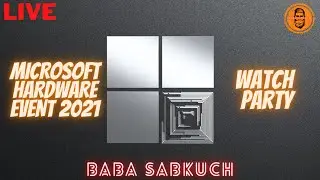Microsoft&rsquo;s Surface Event Sept 2021 | Baba Sabkuch #MicrosoftEvent #Microsoft