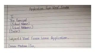 Viral Fever Leave Application || Leave Application in English || #englishletterwriting #letter