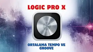 Logic Pro X - Tempoyu Çalkalamak