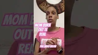 MOM BURNOUT?! #momlife #lifestyle #moments #motherhood