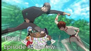 The Tone Changed TBATE Ep 8 Review