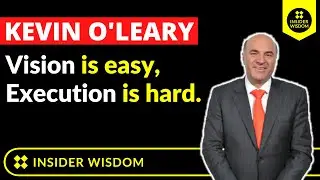 Kevin O'Leary: Vision is easy, execution is hard. #shorts