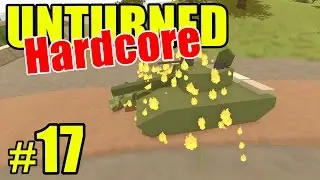 Unturned HARD Mode - TANK RAGE - Ep. 17 (Overgrown 3+ Map)
