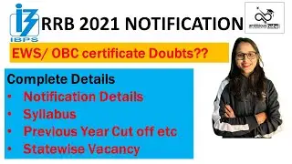 IBPS RRB NOTIFICATION 2021 ||  EWS/OBC Certificate for IBPS RRB 2021 || Age, Education ??
