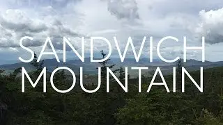 Sandwich Mountain + Flat Mountain Pond