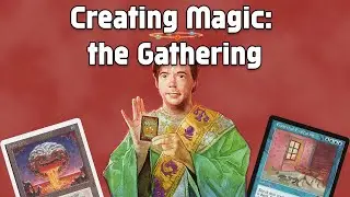 Creating Magic: the Gathering