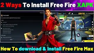 2 Ways To Install Free Fire XAPK In Smartgaga || How To download & Install Free Fire Max Low End Pc