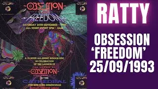 Ratty @ Obsession 'Freedom' 25th Sep 1993 (Que Club, Birmingham)