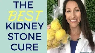 How to Natural Treat Kidney Stones | DISSOLVE Stones For GOOD! | NATURAL Kidney Stone Pain Relief