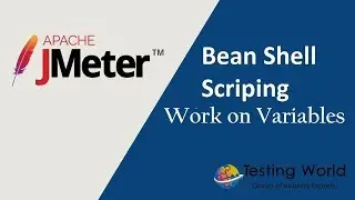 BeanShell Scripting: Add, Update, Get and Remove Variables