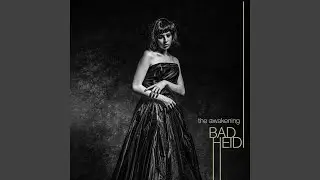 Bad Heidi
