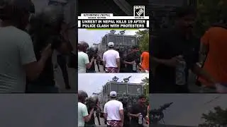 Nepal: Social media ban protest turns violent as police clash with demonstrators, killing 19 people