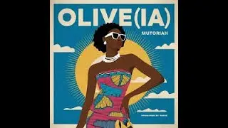 Mutoriah - Olive[ia] (Lyrics) 🇰🇪 | Best Kenyan Soul