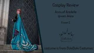 Queen Anna of Arendelle |Frozen 2| Doki Doki costume review