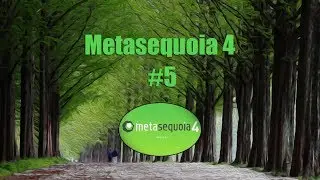 Metasequoia 4 || #5 - Инструмент 