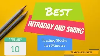 BEST STOCKS FOR TOMORROW MORNING | BEST INTRADAY STOCKS FOR 10 FEBRUARY 2020 | TRADING ENGINEER