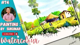 How to Draw Watercolor Landscape Painting | Scenery Drawing | Watercolor Tutorial - 74 | Sukumar Art