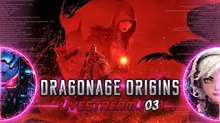 🔴 LIVE | Dragon Age Origins Gameplay – Story rich Strategy RPG | Playthrough [03] | Symbiotic Gaming
