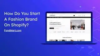 How To Start a Fashion Brand With Shopify & Dropshipping (Private Labeling with FondMart)