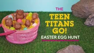 Cartoon Network - Teen Titans Go! Easter Egg Hunt Promo