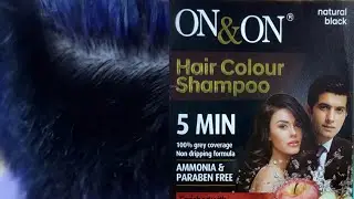 How to use on & on hair color shampoo | Hair color shampoo natural black