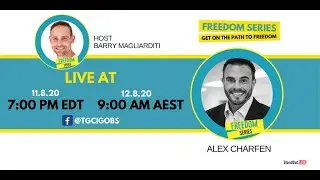 The FREEDOMseries with Barry Magliarditi and Alex Charfen