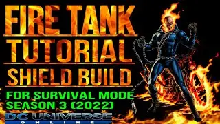 DCUO Fire Tank Tutorial shield build for survival mode season 3 2022