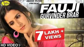 Gurvinder Brar | Fauji | New Punjabi Song 2023 | Latest Punjabi Songs 2023 @AnandMusic