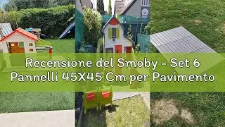 Recensione del Smoby - Set 6 Pannelli 45X45 Cm per Pavimento Casette, 7600810907, + 2 Anni