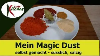 Grill-Rub selbst gemacht - mein Magic Dust - s&uuml;sslich, salzig