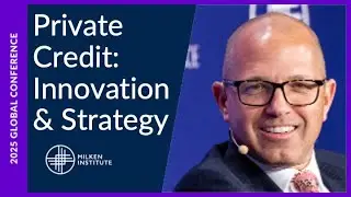 Private Credit: Innovation, Strategy, and Distressed Debt in a Maturing Market | Global Conference