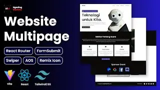 Belajar ReactJS: Buat Website Multi Page Responsive dengan Vite ReactJS & TailwindCSS