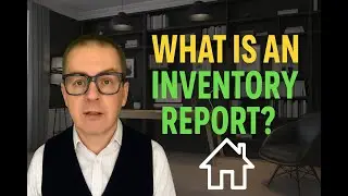What Is An Inventory Report? First Inventory - Property Inventory Clerk Business Training Course