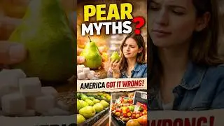 Most Americans Are Wrong About Pears #PearMyths#FoodMyths#FruitTruth#USA#America#UK#Canada#Shorts