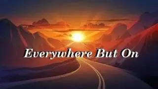 Matt Stell - Everywhere But On (Lyrics)