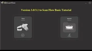 CS 3600-CS 3700 Version 3.1 to Scan Flow Basic Tutorial