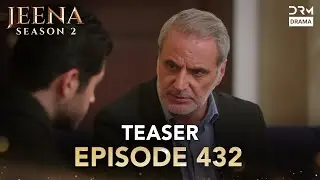 JEENA Season 2 | Teaser | Episode 432 Watch Tomorrow at 9PM | UH2O